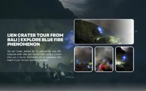 Ijen Crater Tour from Bali | Explore Blue Fire Phenomenon