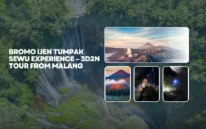 Bromo Ijen Tumpak Sewu Experience – 3D2N Tour from Malang