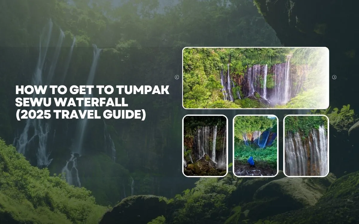 How to Get to Tumpak Sewu Waterfall (2025 Travel Guide)
