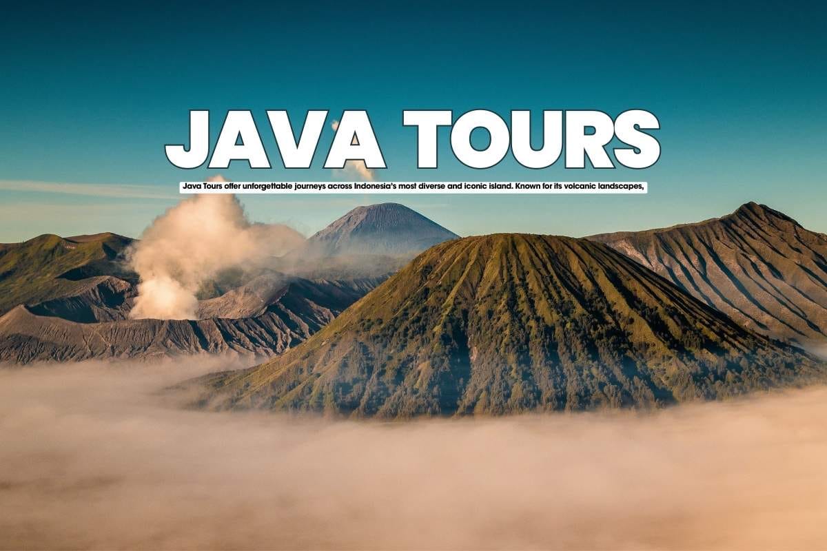Java Tours – Best Tour Packages Across Java Island