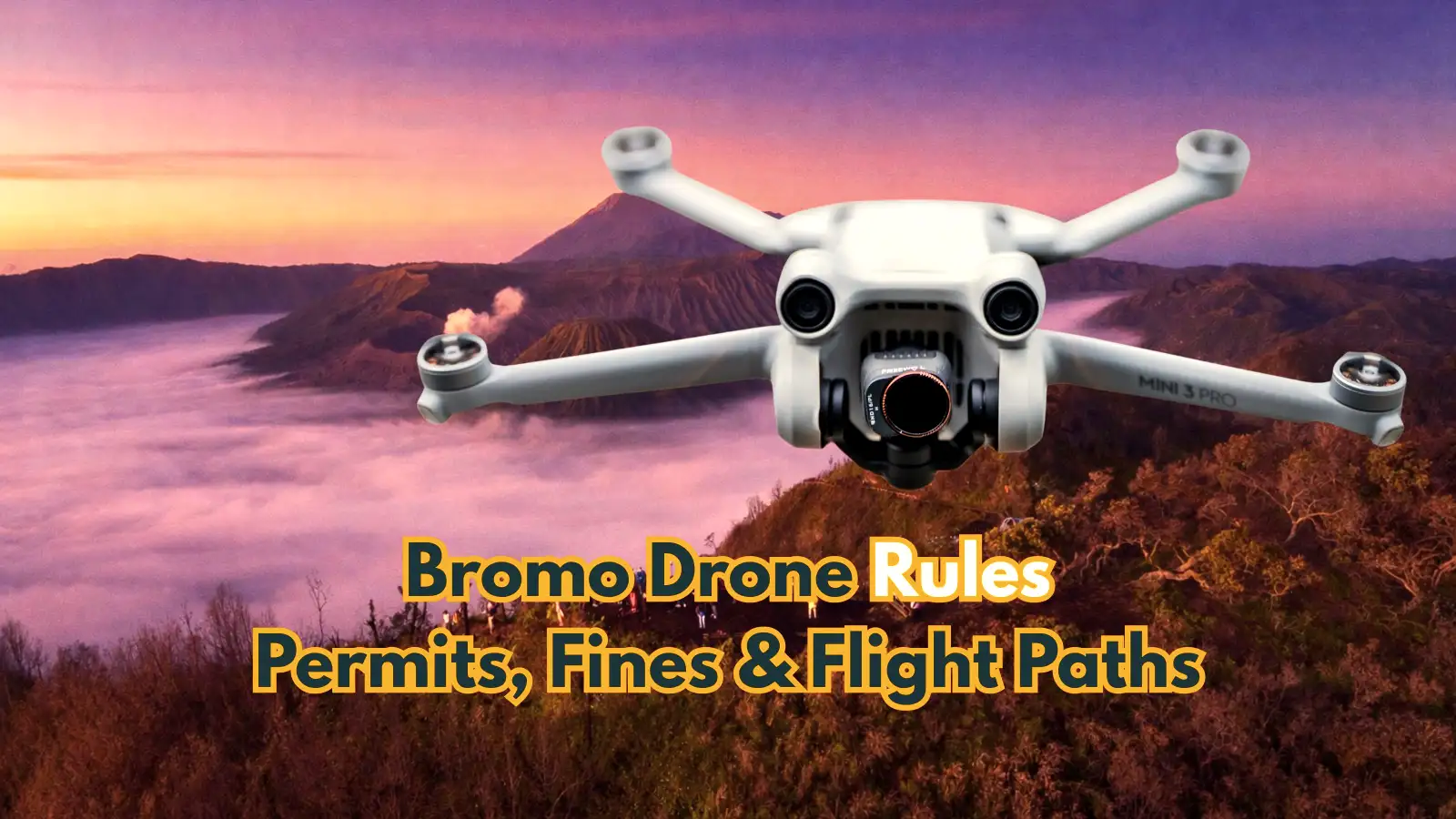 Mastering Aerial Photography and Drone Rules at Mount Bromo Drone flying over the volcanic caldera of Mount Bromo during sunrise with aerial shots of the Sea of Sand